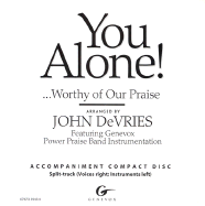 You Alone!...Worthy of Our Praise: Satb - DeVries, John