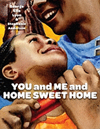 You and Me and Home Sweet Home