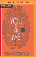 You and Me: The Neuroscience of Identity