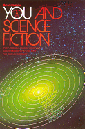 You and Science Fiction - Hollister, Bernard, and McGraw-Hill