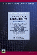 You And Your Legal Rights - 2nd Ed.: Emerald Home Lawyer Series