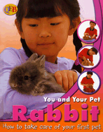 You and Your Pet Rabbit Us