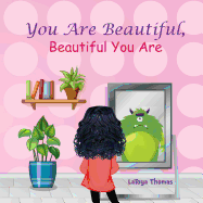 You Are Beautiful, Beautiful You Are