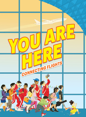 You Are Here: Connecting Flights - Oh, Ellen