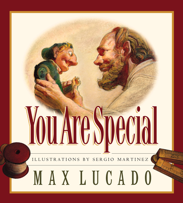 You Are Special (Board Book): Volume 1 - Lucado, Max, and Hill, Karen (Editor)