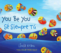 You Be You/Se Siempre Tu