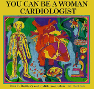 You Can Be a Woman Cardiologist