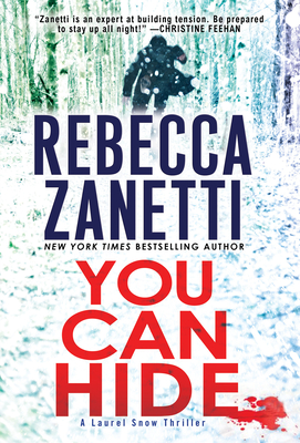 You Can Hide: A Riveting New Thriller - Zanetti, Rebecca