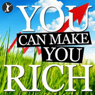 You Can Make You Rich - Dillon, Sean