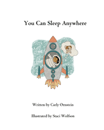 You Can Sleep Anywhere