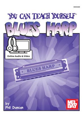 You Can Teach Yourself Blues Harp - Phil Duncan