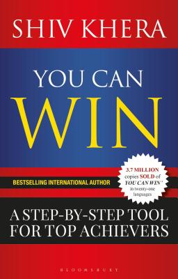 You Can Win: A Step-by-Step Tool for Top Achievers - Khera, Shiv, Mr.