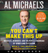 You Can't Make This Up Low Price CD: Miracles, Memories, and the Perfect Marriage of Sports and Television