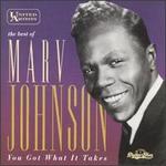 You Got What It Takes: The Best of Marv Johnson