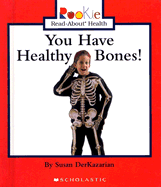 You Have Healthy Bones!