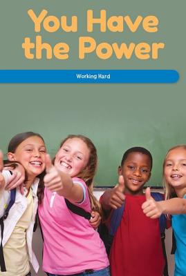 You Have the Power: Working Hard - Matthas, Seth