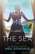 You, Me, and the Sea