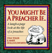 You Might Be a Preacher If...