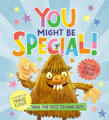 You Might Be Special! - Kokias, Kerri