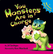 You Monsters Are in Charge: A Boisterous Bedtime Pop-Up