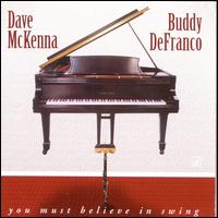 You Must Believe in Swing - Dave McKenna & Buddy DeFranco