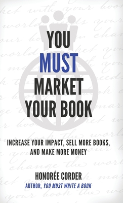You Must Market Your Book - Corder, Honoree
