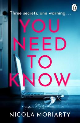 You Need To Know: The gripping, suspenseful and utterly unputdownable psychological suspense - Moriarty, Nicola