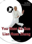 You Shen Ba Gua Lian Huan Zhang (Book and Dvd)