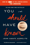 You Should Have Known: Now on HBO as the Limited Series the Undoing