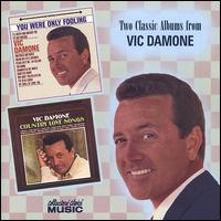 You Were Only Fooling/Country Love Songs - Vic Damone