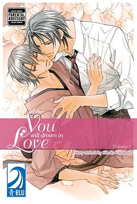 You Will Drown in Love, Volume 2 - Takanaga, Hinako