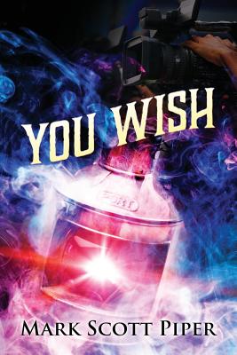 You Wish - Piper, Mark Scott