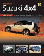 You & Your Suzuki 4x4: Buying, Enjoying, Maintaining, Modifying
