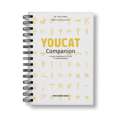 YOUCAT Companion - Participant's Book - Corkery, Sean, Fr., and Ni Shuilleabhain, Mairin