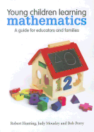 Young Children Learning Mathematics: A Guide for Educators and Families