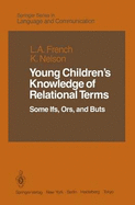 Young Children S Knowledge of Relational Terms: Some Ifs, Ors, and Buts
