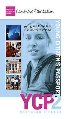 Young Citizen's Passport Northern Ireland - The Citizenship Foundation (Other primary creator)