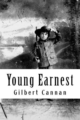 Young Earnest - Cannan, Gilbert