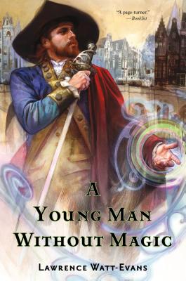 Young Man Without Magic - Watt-Evans, Lawrence