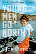 Young Men Go North