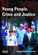 Young People, Crime and Justice
