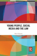 Young People, Social Media and the Law