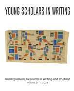 Young Scholars in Writing: Undergraduate Research in Writing and Rhetoric (Vol 22, 2025)