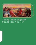 Young Theologians Workbook: The Book of Acts Part 1