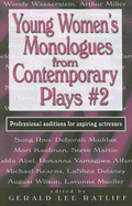 Young Women's Monologues from Contemporary Plays--Volume 2