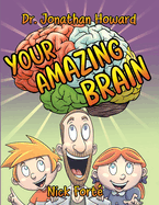 Your Amazing Brain!