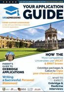 Your Application Guide: Triple your chances of Oxbridge and Medical School success with expert advice from Oxbridge expert tutors on tests like the UKCAT, BMAT, LNAT, TSA, MLAT, NSAA, ENGAA ad more!