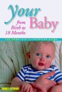 Your Baby Birth to 18 Months - Stewart, George R