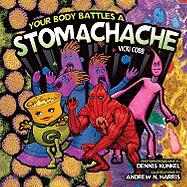 Your Body Battles a Stomachache