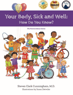 Your Body Sick and Well: How Do You Know? (Poemenclature)